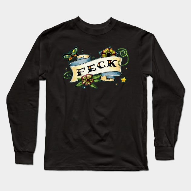 Feck Long Sleeve T-Shirt by Scrotes